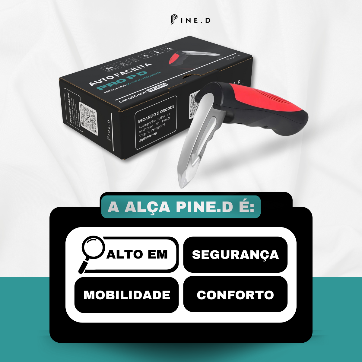 Alça Facilita Pine.D© - Portátil e Ultra-mobilidade (LEVE 2 E ECONOMIZE)